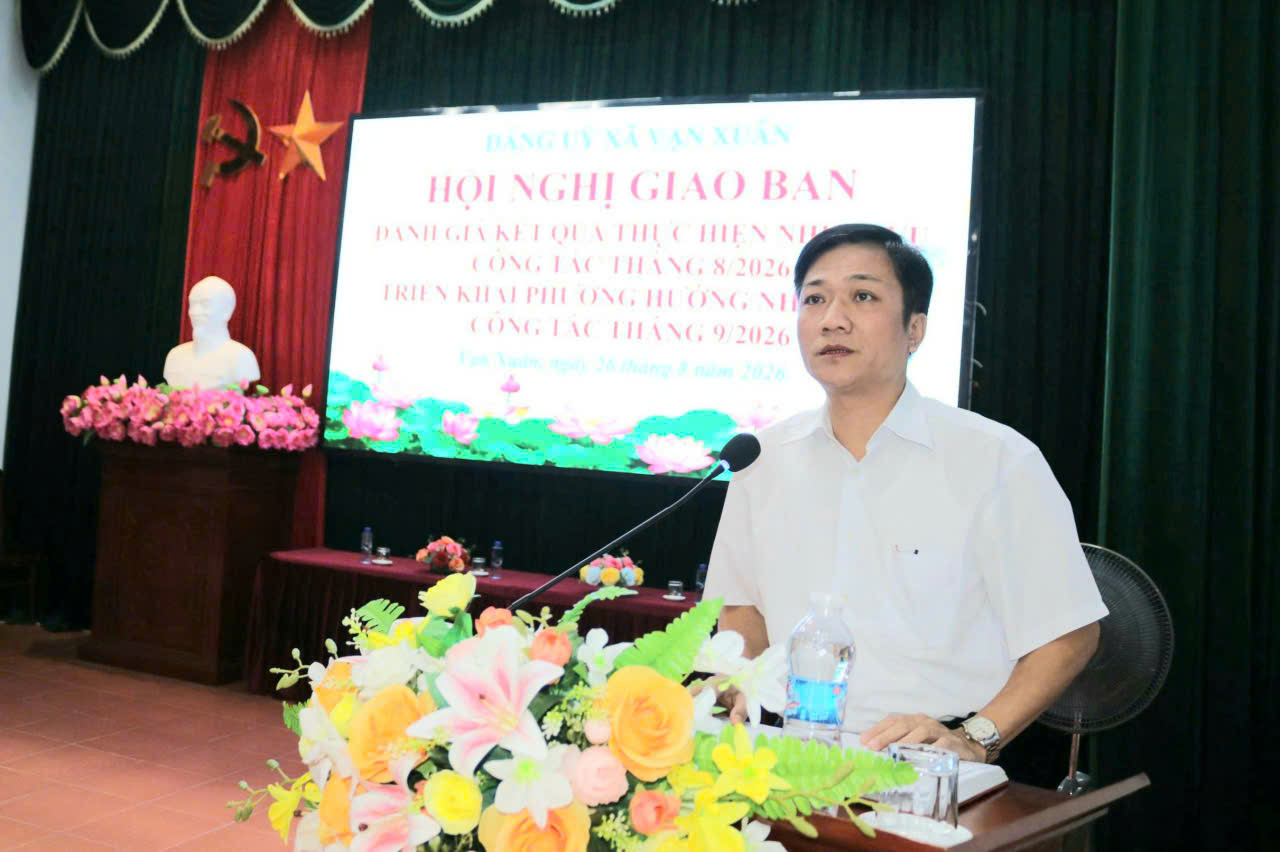 Xã Vạn Xuân tập trung cao độ quyết tâm thực hiện thắng lợi các nhiệm vụ trọng tâm tháng 9