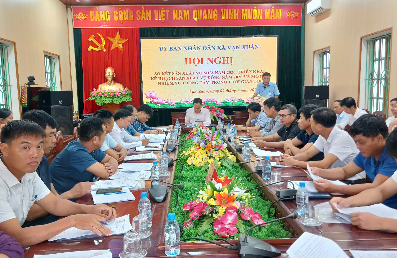 Xã Vạn Xuân sơ kết sản xuất vụ Mùa năm 2026, triển khai kế hoạch sản xuất vụ Đông và các nhiệm vụ trọng tâm thời gian tới