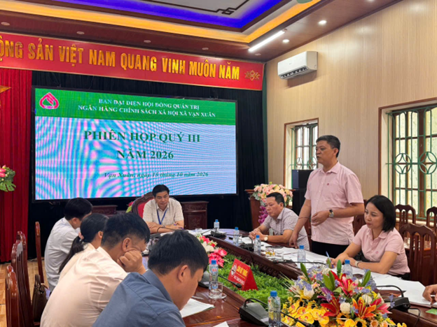 BAN ĐẠI DIỆN HĐQT NGÂN HÀNG CHÍNH SÁCH XÃ HỘI XÃ VẠN XUÂN TỔ CHỨC PHIÊN HỌP QUÝ III, NĂM 2026.